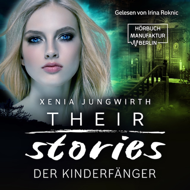 Kirjankansi teokselle Der Kinderfänger - Their Stories, Band 3 (ungekürzt)