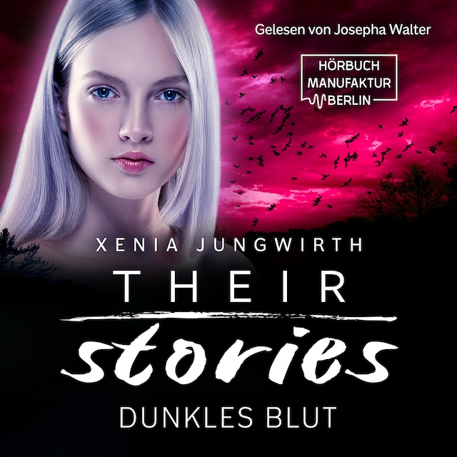 Kirjankansi teokselle Dunkles Blut - Their Stories, Band 5 (ungekürzt)