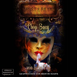 Chop Suey - Frost & Payne, Band 6 (ungekürzt) als Hörbuch