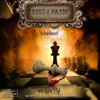 Schachmatt - Frost & Payne, Band 11 (ungekürzt) als Hörbuch