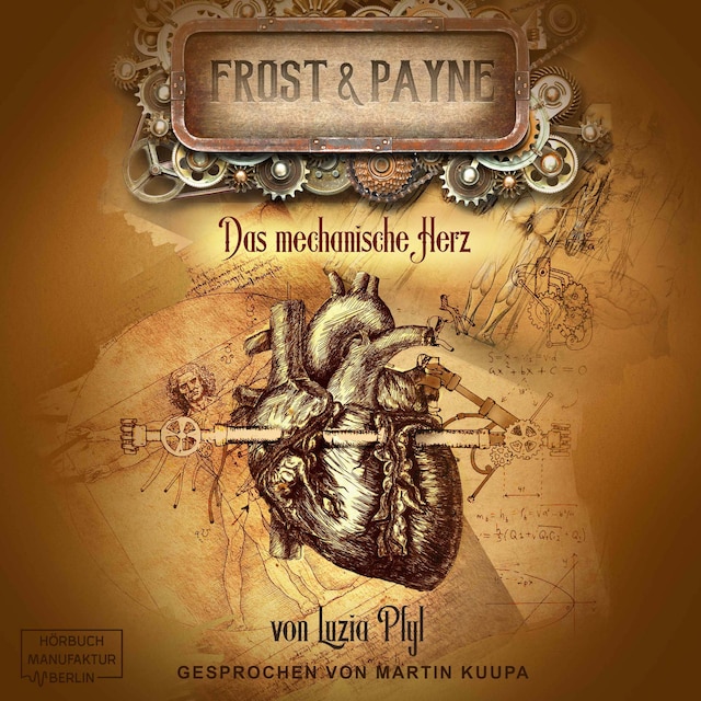 Book cover for Das mechanische Herz - Frost & Payne, Band 12 (ungekürzt)