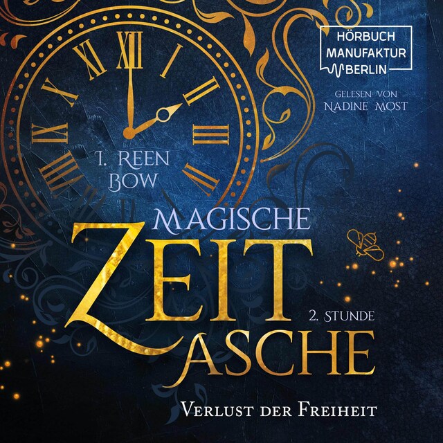 Book cover for Zweite Stunde: Verlust der Freiheit - Magische Zeitasche, Band 2 (ungekürzt)