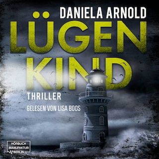Lügenkind (ungekürzt) als Hörbuch