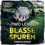 Blasse Spuren - Leonore Goldmann ermittelt, Band 1 (ungekürzt)