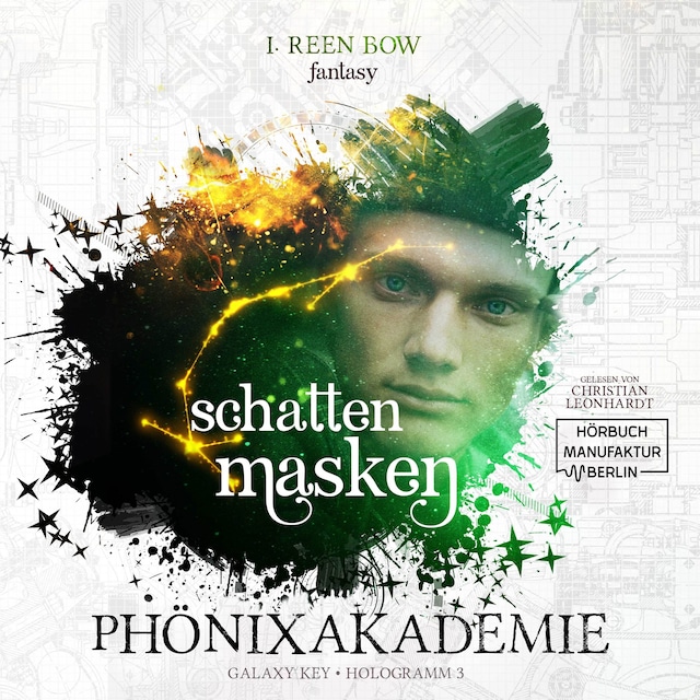 Book cover for Schattenmasken - Phönixakademie - Galaxy Key, Hologramm 3 (ungekürzt)