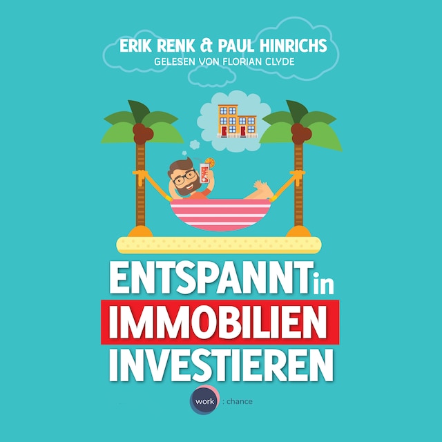 Portada de libro para Entspannt in Immobilien investieren - Die Praxisanleitung (ungekürzt)