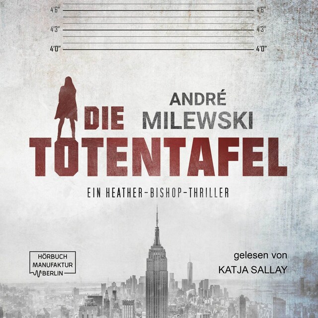 Copertina del libro per Die Totentafel - Heather Bishop, Band 1 (ungekürzt)