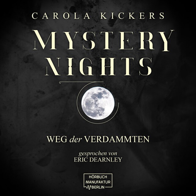 Couverture de livre pour Weg der Verdammten - Mystery Nights, Band 2 (ungekürzt)