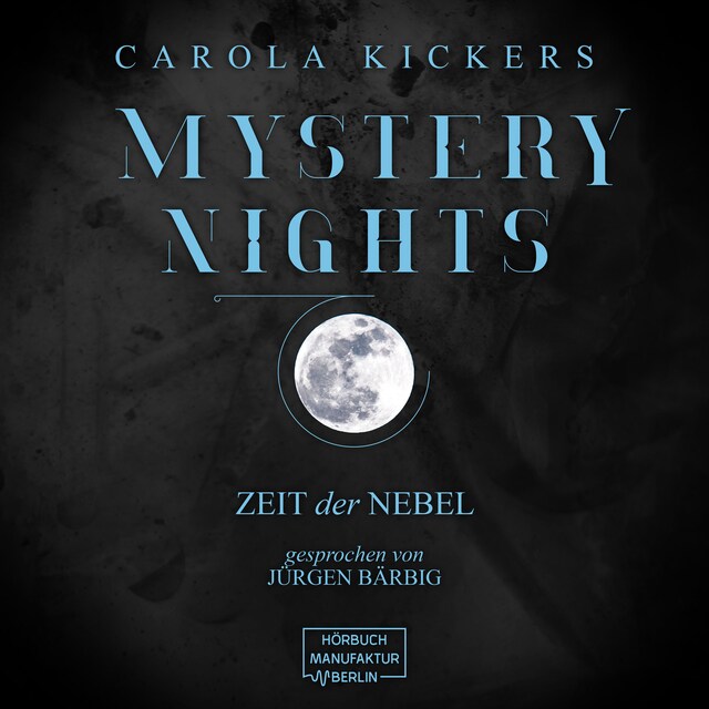 Book cover for Zeit der Nebel - Mystery Nights, Band 3 (ungekürzt)
