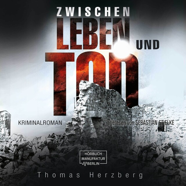 Book cover for Zwischen Leben und Tod (ungekürzt)