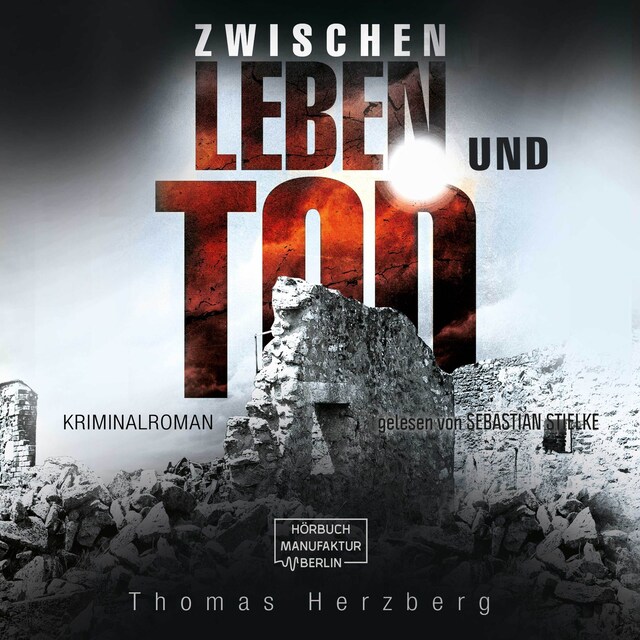 Copertina del libro per Zwischen Leben und Tod (ungekürzt)