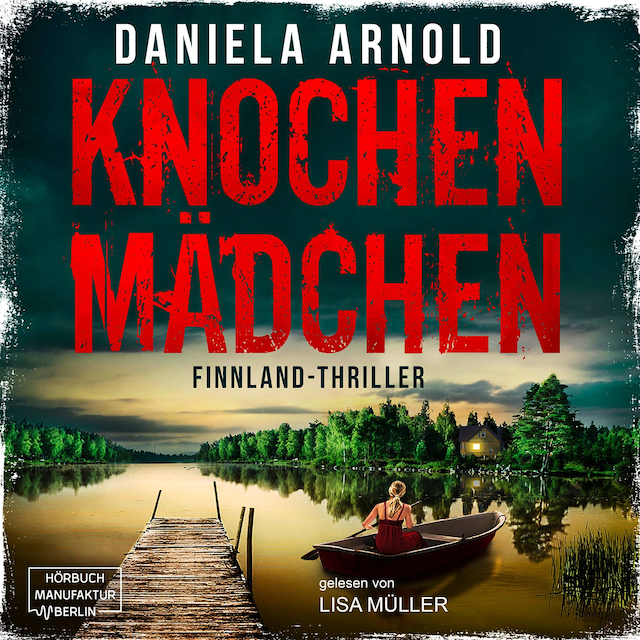Book cover for Knochenmädchen (ungekürzt)