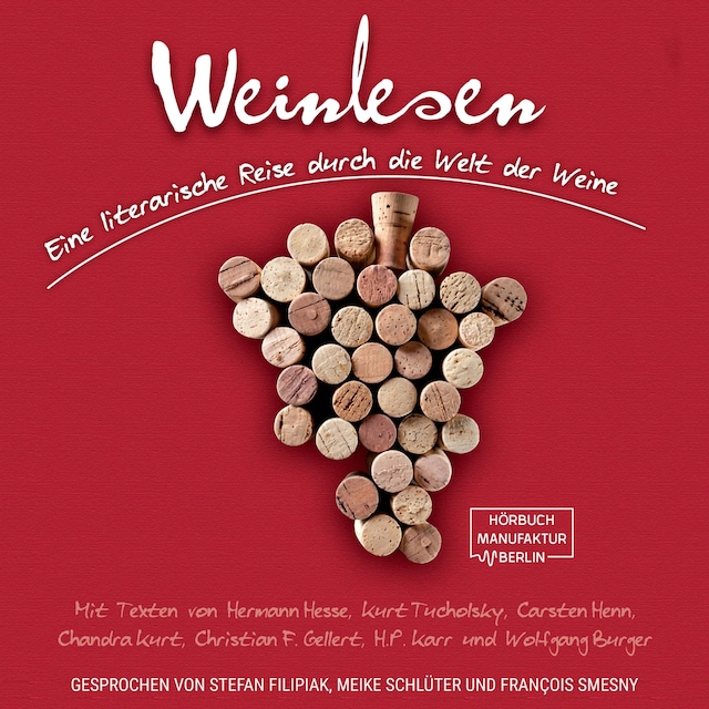 Book cover for Weinlesen - Eine literarische Reise durch die Welt der Weine (ungekürzt)