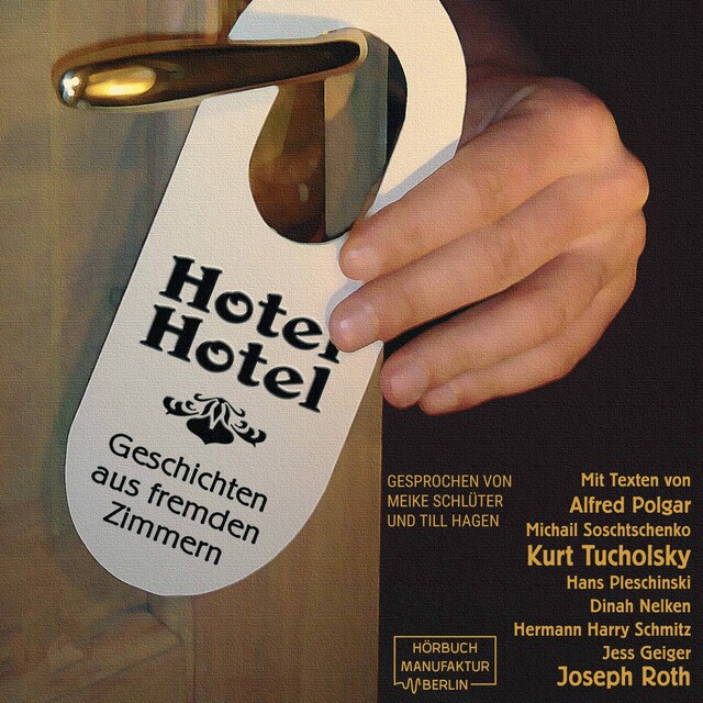 Okładka książki dla Hotel Hotel - Geschichten aus fremden Zimmern (ungekürzt)