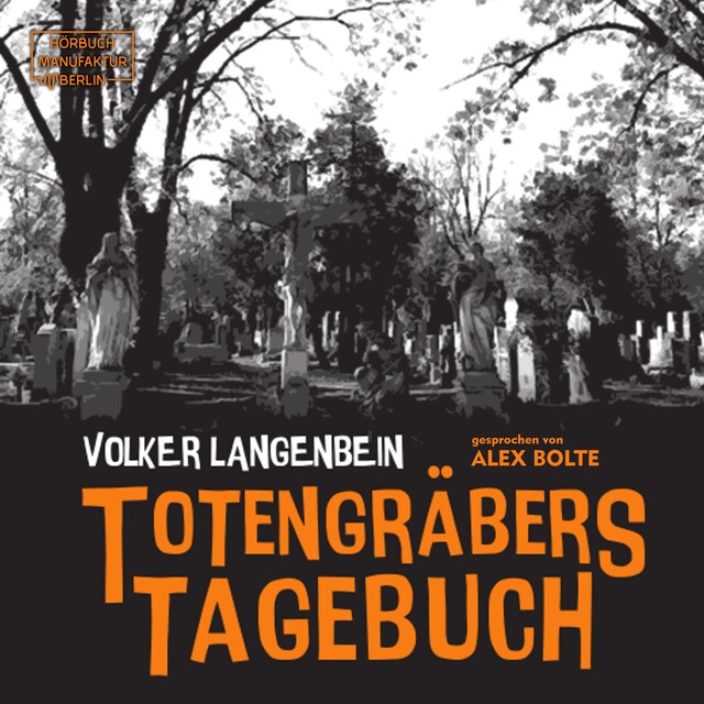 Book cover for Totengräbers Tagebuch (ungekürzt)