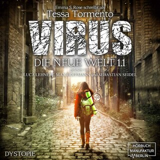 Virus - Die neue Welt 1 (ungekürzt) als Hörbuch