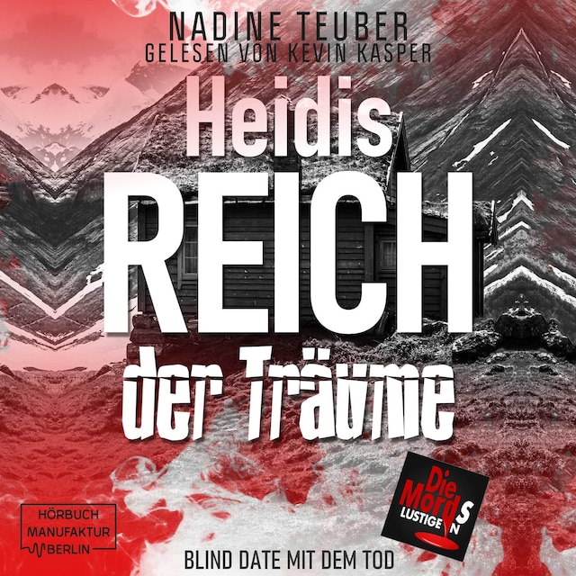 Bokomslag for Heidis Reich der Träume - Blind Date mit dem Tod, Band 5 (ungekürzt)