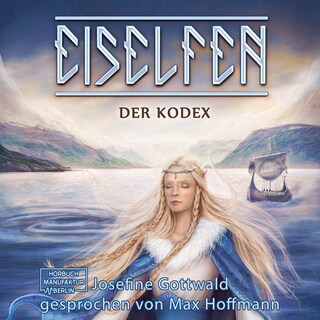 Der Kodex - Eiselfen, Band 3 (ungekürzt) als Hörbuch