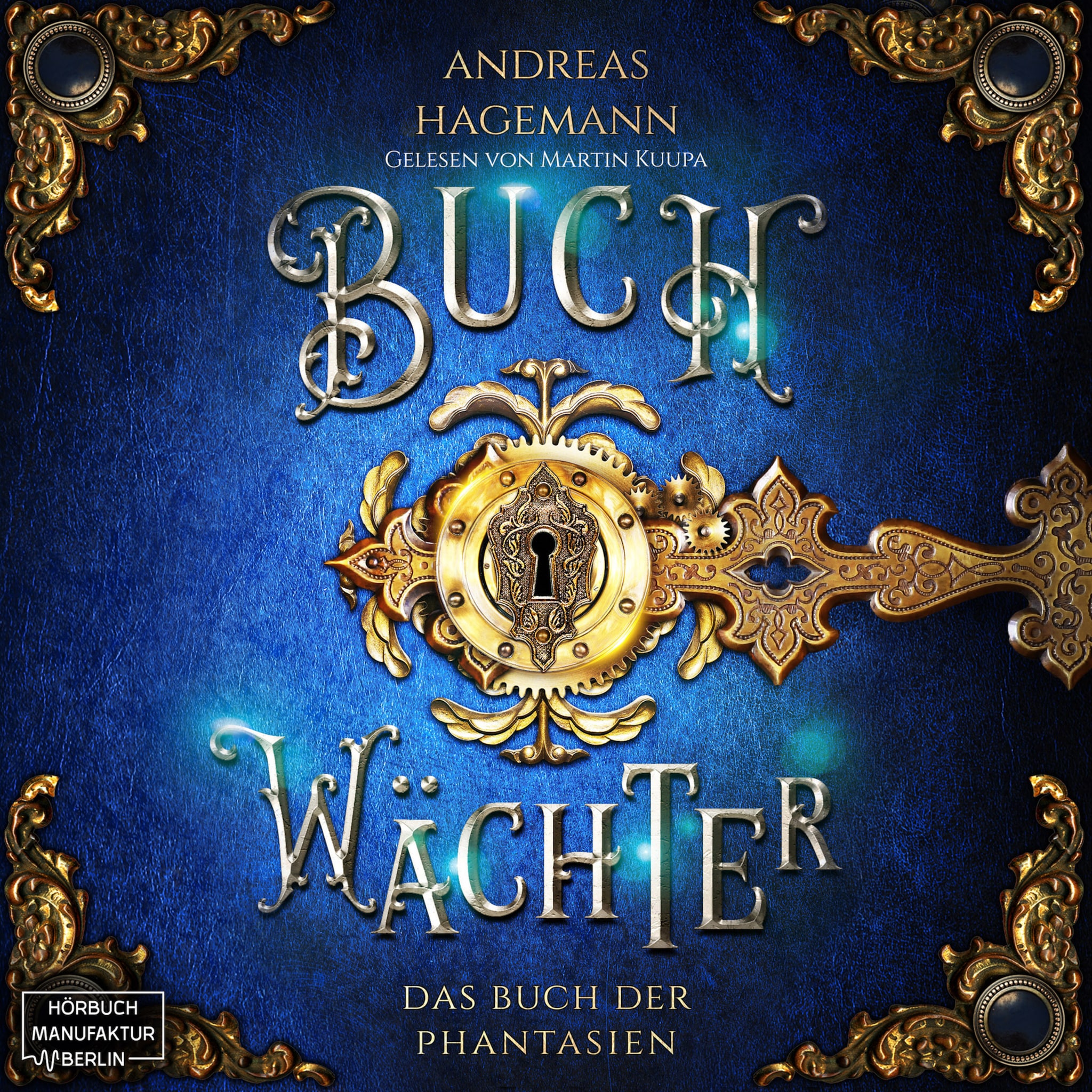 Das Buch der Phantasien – Buchwächter, Band 1 (ungekürzt) ilmaiseksi