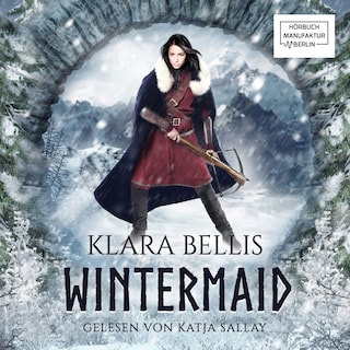 Wintermaid & Höhlenbrut, Band 1: Wintermaid (ungekürzt) als Hörbuch