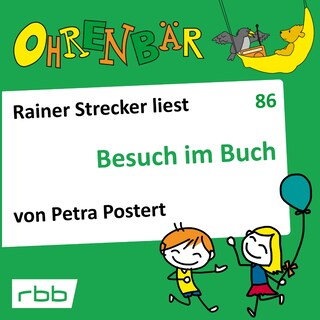 Ohrenbär - eine OHRENBÄR Geschichte, 8, Folge 86: Besuch im Buch (Hörbuch mit Musik) als Hörbuch