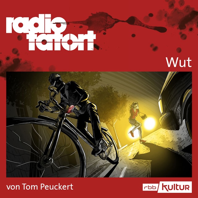 Book cover for ARD Radio Tatort, Wut - Radio Tatort rbb (Ungekürzt)