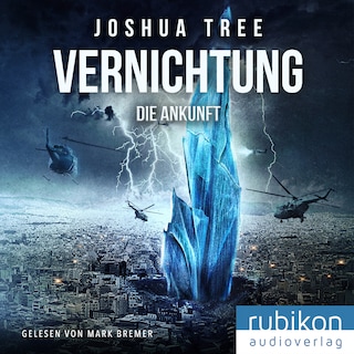 Vernichtung: Die Ankunft als Hörbuch