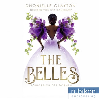 The Belles 2: Königreich der Dornen als Hörbuch