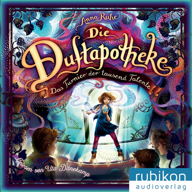 Buchcover für Die Duftapotheke, Teil 4: Das Turnier der tausend Talente