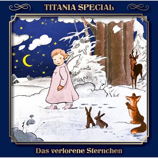 Titania Special, Märchenklassiker, Das verlorene Sternchen als Hörbuch