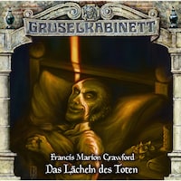Gruselkabinett, Folge 176: Das Lächeln des Toten