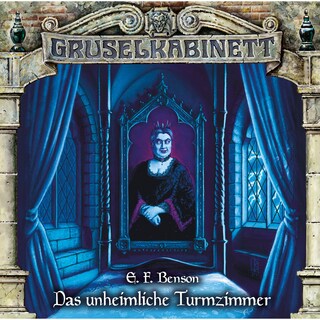 Gruselkabinett, Folge 178: Das unheimliche Turmzimmer als Hörbuch