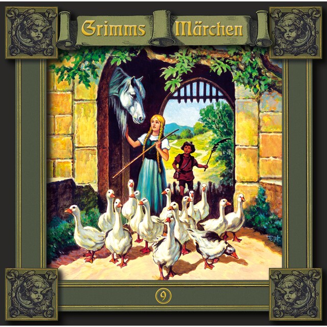 Book cover for Grimms Märchen, Folge 9: Die Gänsemagd / Der süße Brei / Sechse kommen durch die ganze Welt