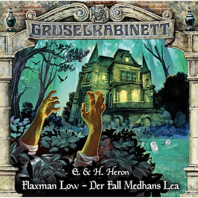 Cover von Gruselkabinett, Folge 179: Flaxman Low