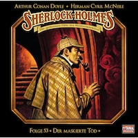 Sherlock Holmes - Die geheimen Fälle des Meisterdetektivs, Folge 53: Der maskierte Tod