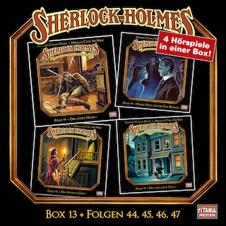 Sherlock Holmes - Die geheimen Fälle des Meisterdetektivs, Box 13: Folgen 44, 45, 46, 47 als Hörbuch