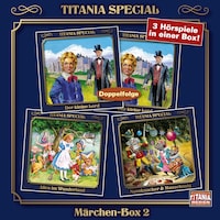 Titania Special, Märchenklassiker, Box 2: Der kleine Lord, Alice im Wunderland, Nussknacker & Mausekönig