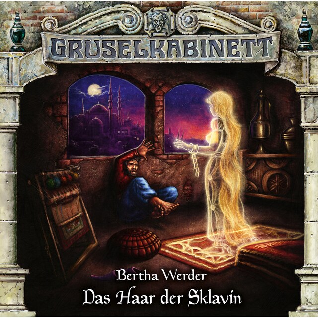 Book cover for Gruselkabinett, Folge 184: Das Haar der Sklavin