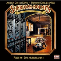 Sherlock Holmes - Die geheimen Fälle des Meisterdetektivs, Folge 58: Das Musikzimmer
