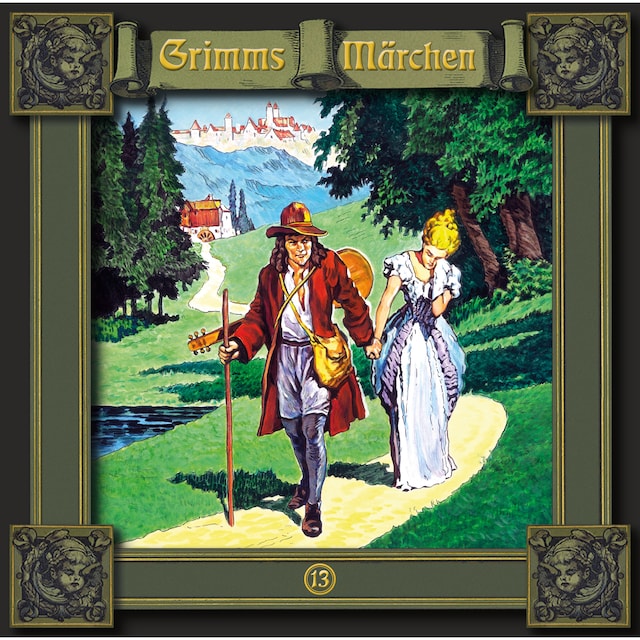 Portada de libro para Grimms Märchen, Folge 13: König Drosselbart / Die kluge Else / Der treue Johannes