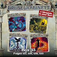 Gruselkabinett, Box 35: Folgen 137, 138, 139, 140