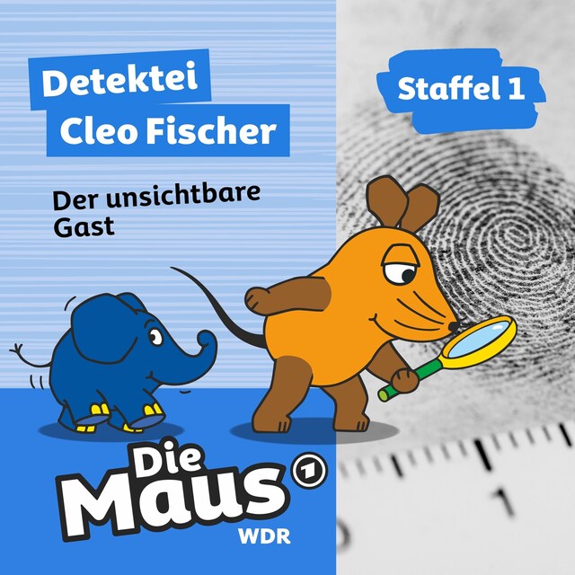 Okładka książki dla Die Maus, Detektei Cleo Fischer, Folge 6: Der unsichtbare Gast