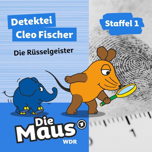 Die Maus, Detektei Cleo Fischer, Folge 7: Die Rüsselgeister Book cover for Die Maus, Detektei Cleo Fischer, Folge 7: Die Rüsselgeister