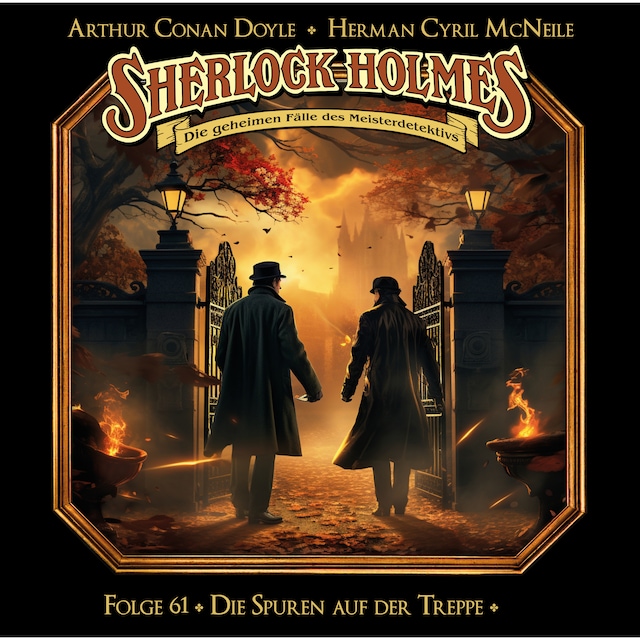 Book cover for Sherlock Holmes - Die geheimen Fälle des Meisterdetektivs, Folge 61: Die Spuren auf der Treppe