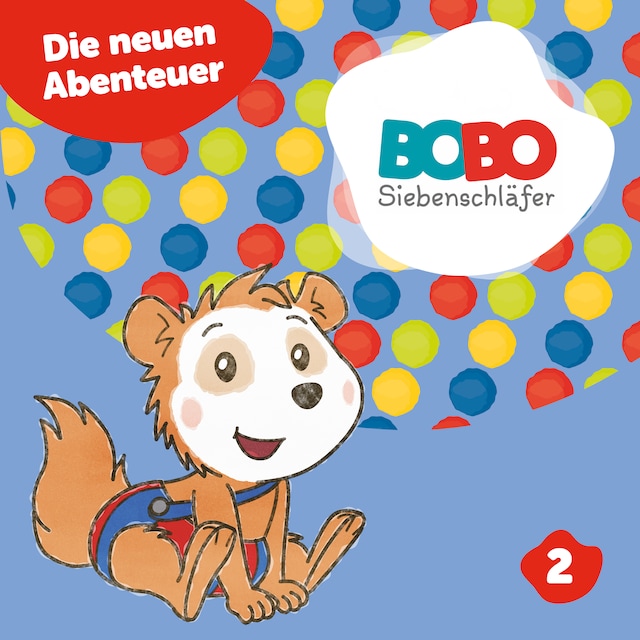 Book cover for Bobo Siebenschläfer, Staffel 2: Die neuen Abenteuer von Bobo (Das Hörspiel zur Kinder TV- Serie)