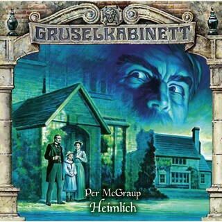 Gruselkabinett, Folge 189: Heimlich als Hörbuch