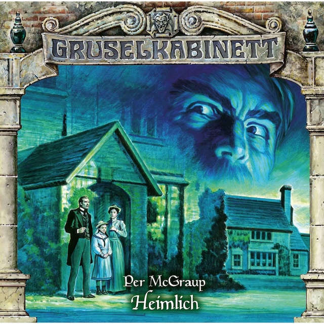 Book cover for Gruselkabinett, Folge 189: Heimlich