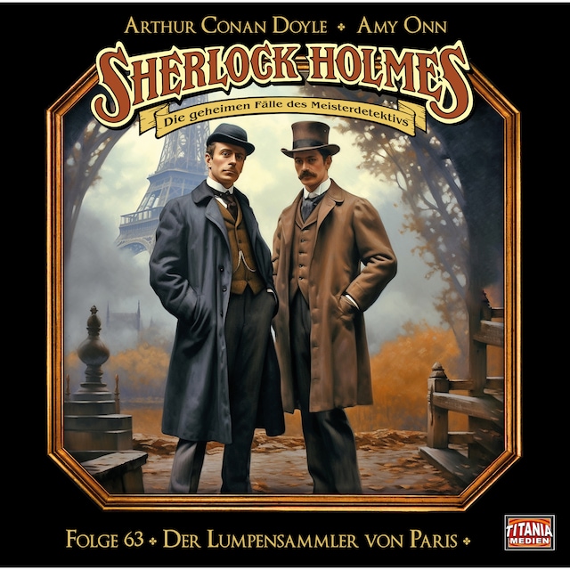 Copertina del libro per Sherlock Holmes - Die geheimen Fälle des Meisterdetektivs, Folge 63: Der Lumpensammler von Paris