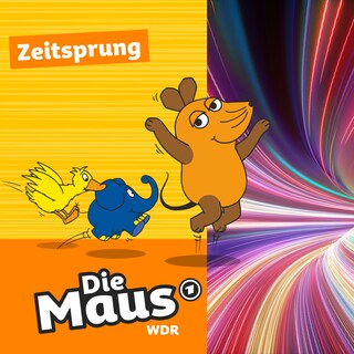 Die Maus, Zeitsprung - Staffel 1 als Hörbuch