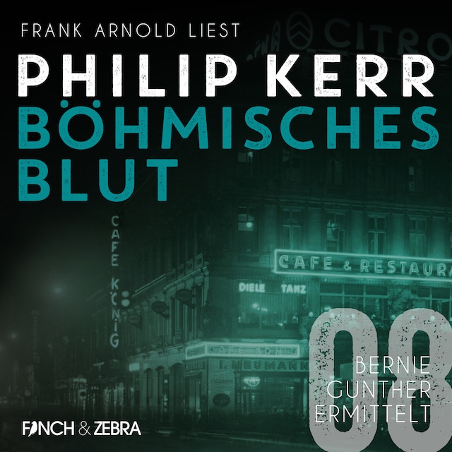 Book cover for Böhmisches Blut - Bernie Gunther ermittelt, Band 8 (ungekürzt)